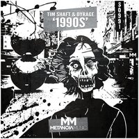 Tim Shaft & Dyrage - 1990s
