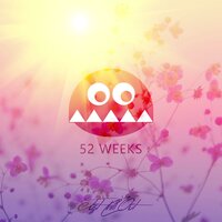 52 Weeks