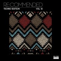 Re:Commended - Techno Edition, Vol. 12, 2019