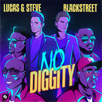 No Diggity, 2021