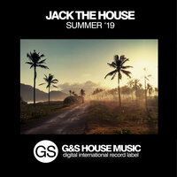 Jack The House Summer '19