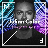 Charge Me Up EP, 2018