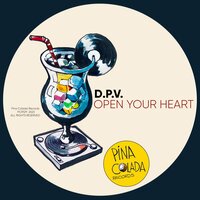 D.P.V. - Open Your Heart