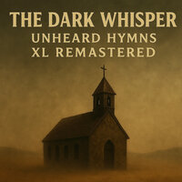 Unheard Hymns