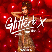 Glitterbox - Catch The Beat, 2019