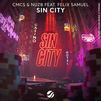 Sin City - Cmc$ & NUZB & Félix Samuel