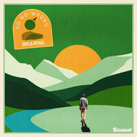 Dela Utca - Do No Wrong