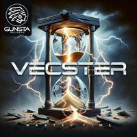 Vecster - Wasted Time
