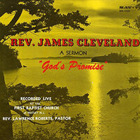 Rev. James Cleveland - God's Promise