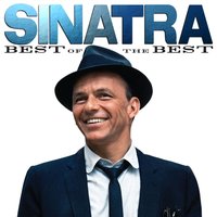 Sinatra: Best Of The Best, 2011