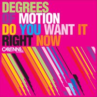Degrees Of Motion & Smax - Do You Want It Right Now (Smax & Gold Dub)