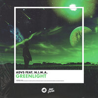 ADVS & N.I.M.A. - Greenlight