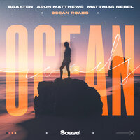 Braaten & Aron Matthews & Matthias Nebel - Ocean Roads
