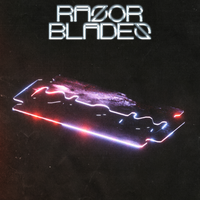 Razor Blades EP, 2019