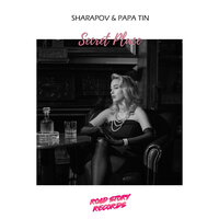 Sharapov & Papa Tin - Secret Place