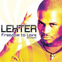 Lexter - Freedom To Love