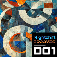 Nightshift Grooves 001