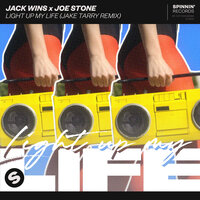 Jack Wins & Joe Stone & Jake Tarry - Light Up My Life