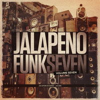 Jalapeno Funk, Vol. 7, 2015