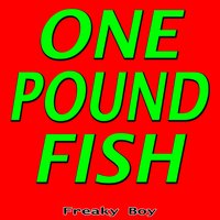 One Pound Fish