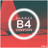 B4 PLANET ZANZIBAR vol.2, 2020