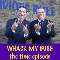 Whack My Bush (The Time Episode)