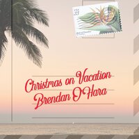 Christmas on Vacation, 2022