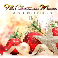 The Christmas Music Anthology, Vol. 2