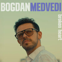 Bogdan Medvedi - Broken Heart