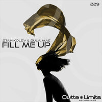 Fill Me Up  feat. Sula Mae