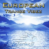 European Trance Vibez, Vol. 1