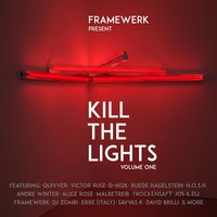 Kill the Lights, Vol. 1, 2016