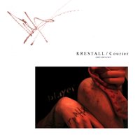 KRESTALL / Courier - В памяти