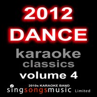 2012 Dance Karaoke Classics Volume 4, 2012