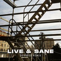 Live & Sane