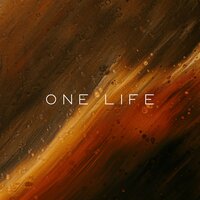 One Life