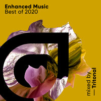 Enhanced Music Best of 2020, mixed by Tritonal, 2020