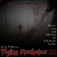 Flying Machetes