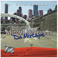 Lil' Flip - Welcome II Screwston