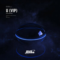 Dux n Bass - U (VIP)