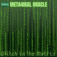 Meta4ikal Oracle - EBK (Everybody Killa)