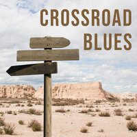 Crossroad Blues