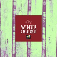 Winter Chillout