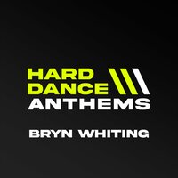 Hard Dance Anthems