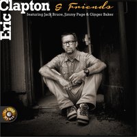 Eric Clapton & Jack Bruce & Ginger Baker - Big Boss Man