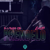 DJ Madd Od & Los XL - Prendelo
