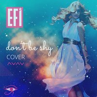 Efi Gjika - Don't be shy