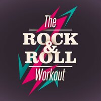 сборник - The Rock and Roll Workout, Pt. 1