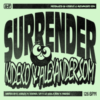 Kideko & Alexander Som - Surrender
