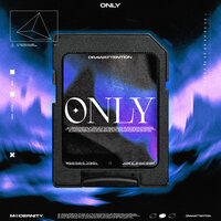 Only